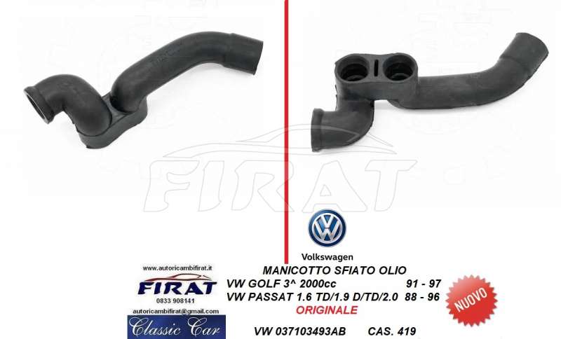 MANICOTTO SFIATO OLIO VW GOLF 3^ - PASSAT (037103493AB)